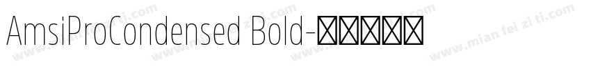 AmsiProCondensed Bold字体转换